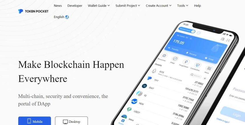Tokenpocket Wallet Review - Make Blockchain Happen Everywhere