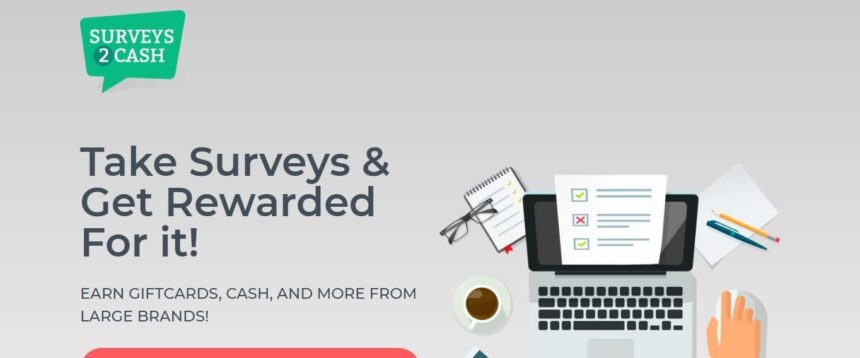 Surveys2cash.com Survey Review: Is it Is Good Or Another Scam ?