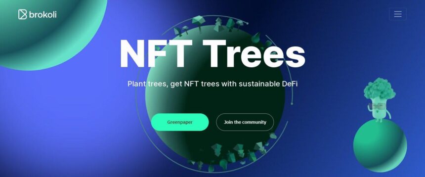 Brokoli Ico Review: NFT Trees with Sustainable DeFi