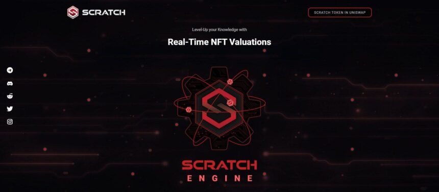 Scratch Engine Airdrop Review: Real-Time NFT Valuations