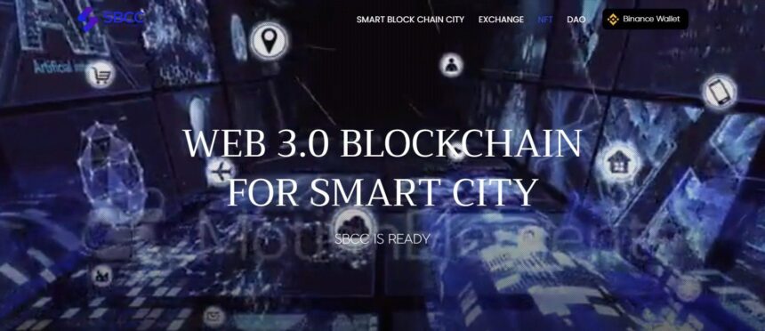 What Is Smart Block Chain City (SBCC)? Complete Guide & Review About Smart Block Chain City?