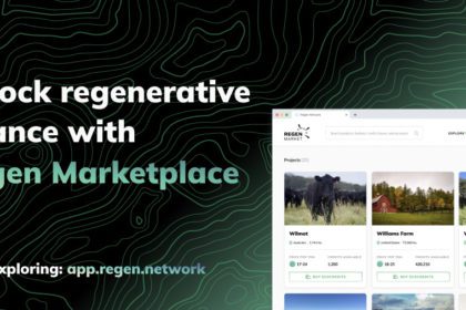 Carbon Offsetting for Blockchains & Beyond: Regen Network Launches Carbon Marketplace