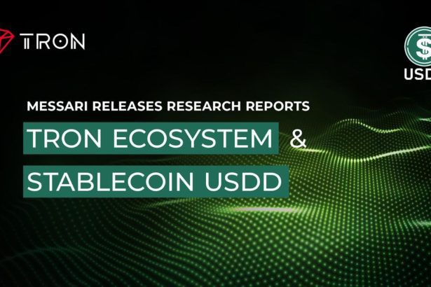 Messari Releases Research Reports on the TRON Ecosystem and the Stablecoin USDD