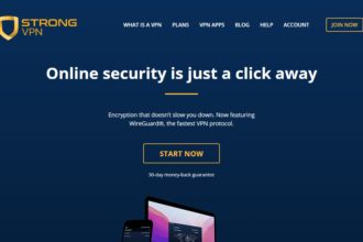 Strong VPN Review : Is It Is Good Vpn Or Not ? Read Our Review