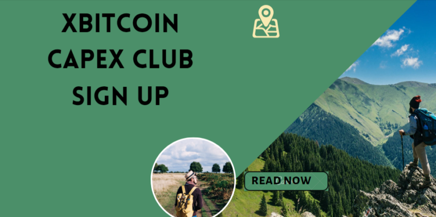 Xbitcoin Capex Club Sign Up