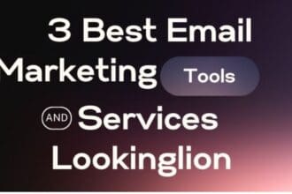 3 Best Free Email Marketing Tools And Services Lookinglion