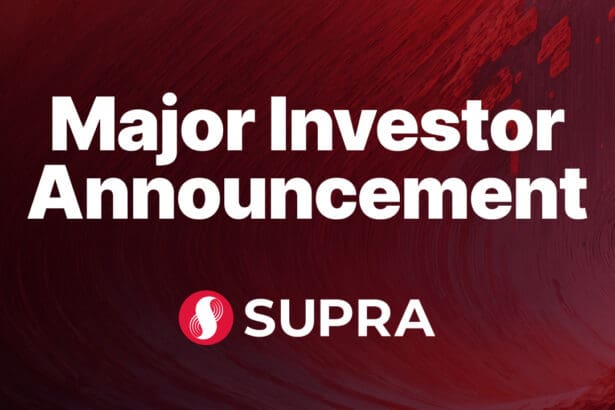 Supra Completes Over $24m in Early Stage Funding to Date