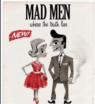 Mad Men Makes Advertising a Dramatic Artwork