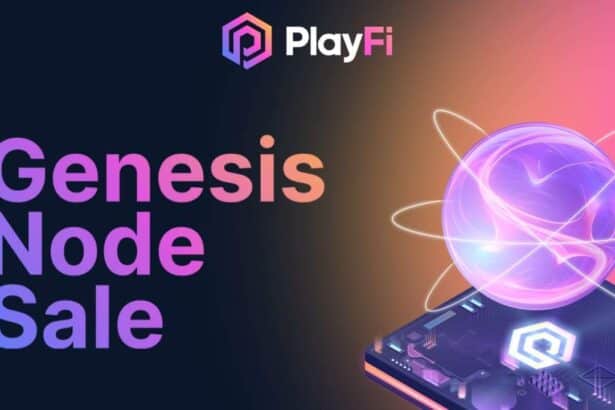 PlayFi to Launch Genesis Node Sale Early After 70K Transactions in One Week