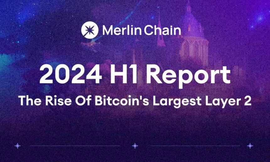 Merlin Chain Emerges as Bitcoin's Largest Layer 2, Surpassing $1.2 Billion TVL in Just Six Months