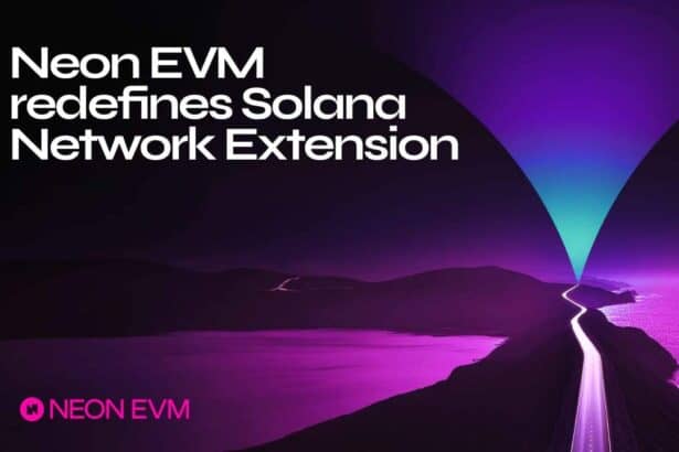 Neon EVM Adopts Network Extensions to Redefine Solana's Product Categories