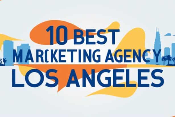 10 Best Marketing Agency Los Angeles: Top Agencies Los Angeles