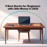 9 Best Stocks For Beginners With Little Money In 2025