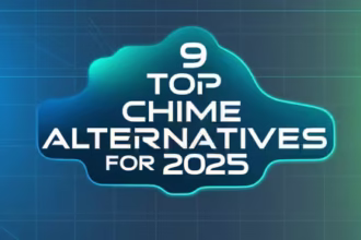 9 Top Chime Alternatives For 2025