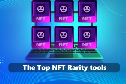 10 Best NFT Aggregator For Rarity | Find Top Rarity NFTs Quickly