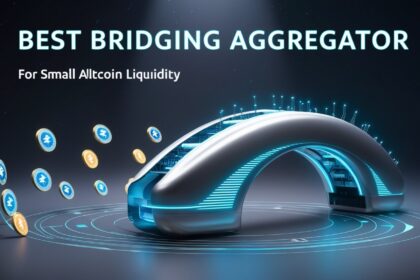 9 Best Bridging Aggregator For Small Altcoin Liquidity | Fast & Secure