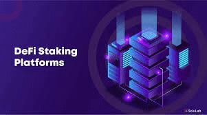 DeFi Staking Platforms