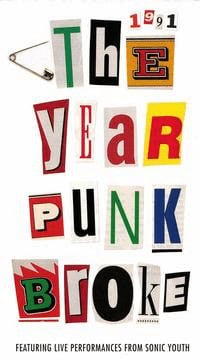 ‘1991: The Year That Punk Broke’ (1992)