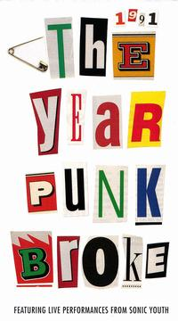 ‘1991: The Year That Punk Broke’ (1992)