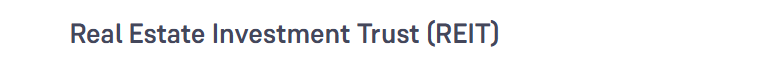 Real Estate Investment Trusts (REITs)