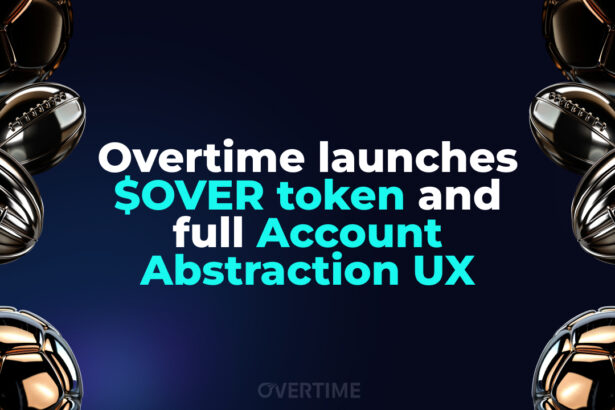 Overtime launches $OVER token and full Account Abstraction UX