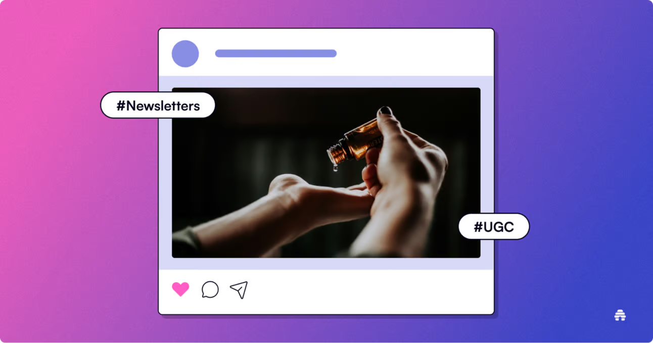 Leverage User-Generated Content (UGC