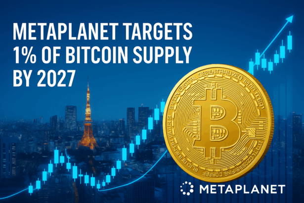 Metaplanet Unveils Bold “555 Million Plan” to Secure 1% of Total Bitcoin Supply by 2027