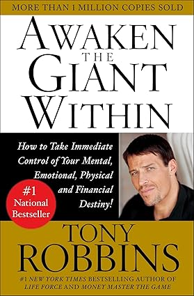 Awaken the Giant Within by Tony Robbins