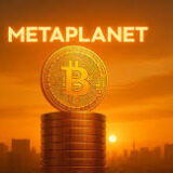 Metaplanet Sets Sights on Bitcoin Sovereign Status with 210,000 BTC Target