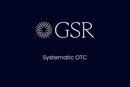 GSR Launches Enhanced Systematic OTC Platform, Expanding FX Capabilities and Asset Coverage