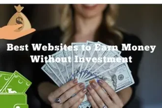 10 Best Websites To Make Money Without Investment