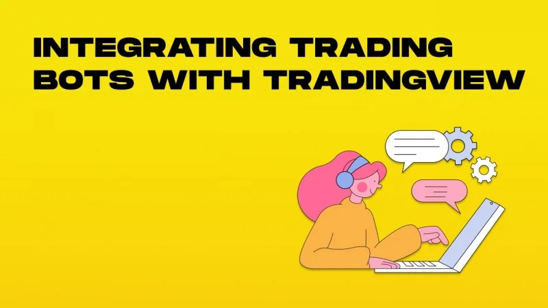 TradingView + Bot Integration