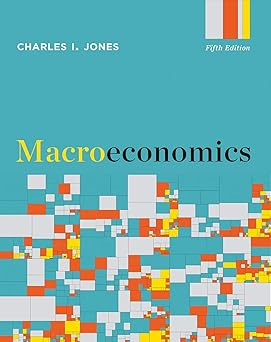 Macroeconomics by Charles I. Jones