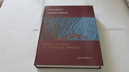 Money, Bank, and the Financial Market by Stephen Cecchetti & Kermit Schoenholtz