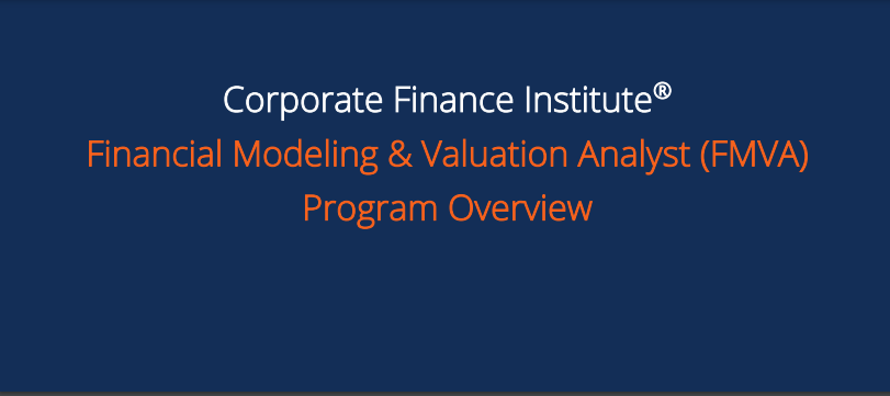 Financial Modeling and Valuation Analyst (FMVA)