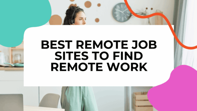 10 Best Websites To Find Remote Jobs That Actually Pay