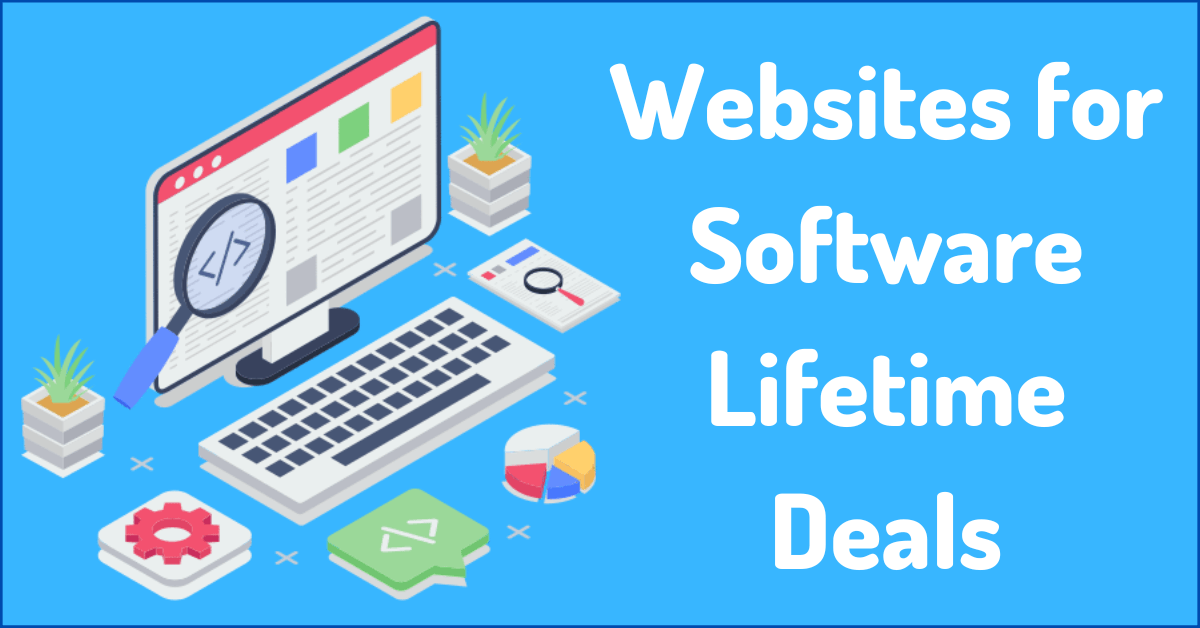 10 Best Websites That Offer Lifetime Access To Premium Tools