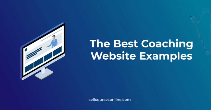 10 Best Websites To Start an Online Coaching Platform