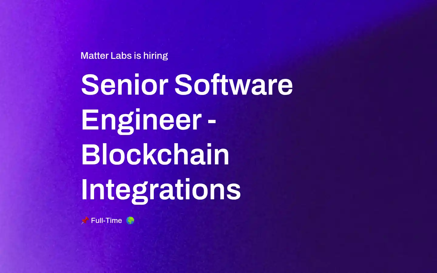 Senior Software Engineer, Blockchain Integrations