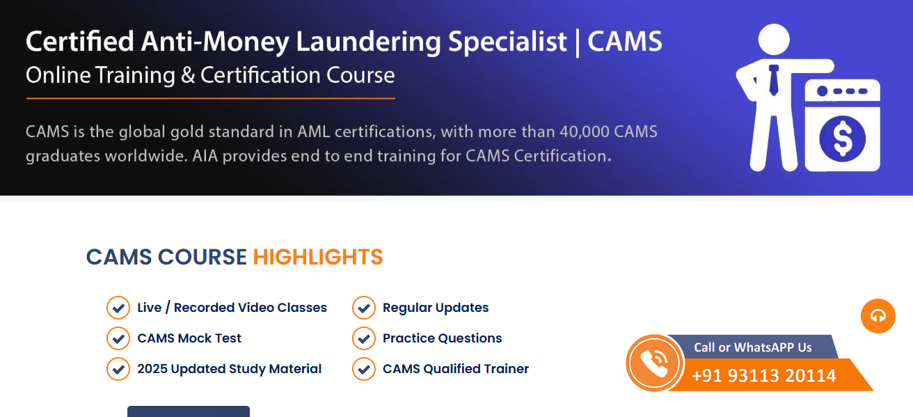CAMS-FCI (Certified Anti-Money Laundering Specialist – Financial Crimes Investigations)