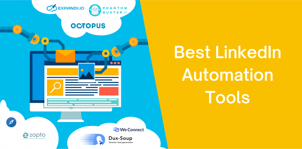 10 Best Software Tools To Automate LinkedIn Growth (Safely)