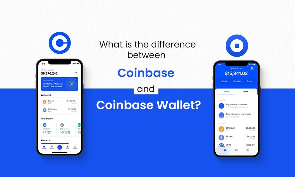 Coinbase vs Coinbase Wallet: Key Differences Explained