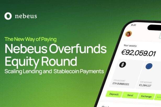 Nebeus Overfunds Equity Crowdfunding Campaign with €3.6M Raised, Reflecting Growing Demand for Regulated Crypto–Finance Solutions