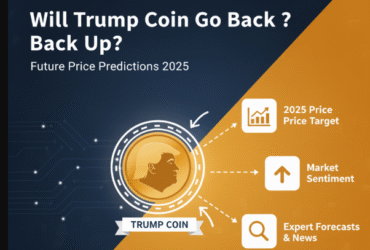 Will Trump Coin Go Back Up? Future Price Predictions 2025