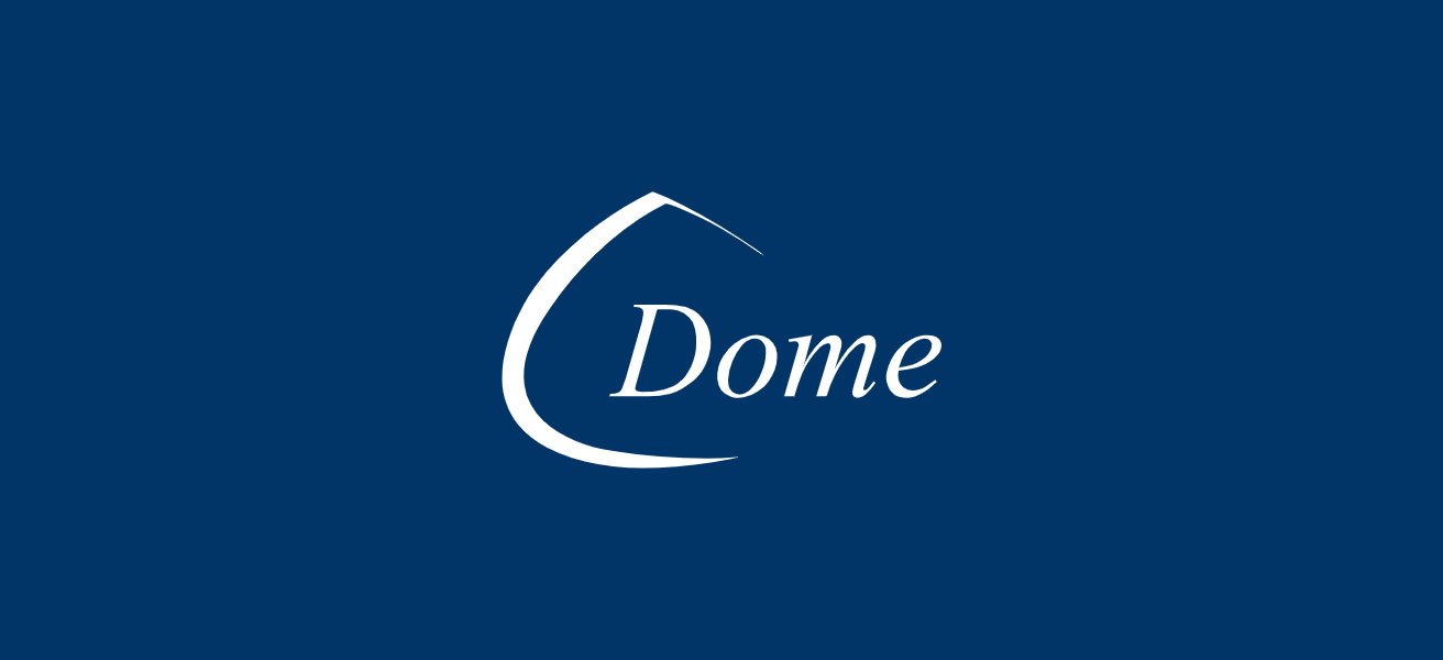 Dome
