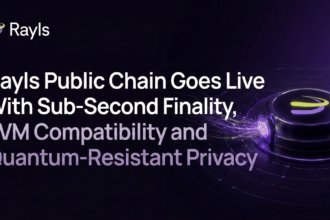 Rayls Public Chain Goes Live With Sub-Second Finality, EVM Compatibility and Quantum-Resistant Privacy