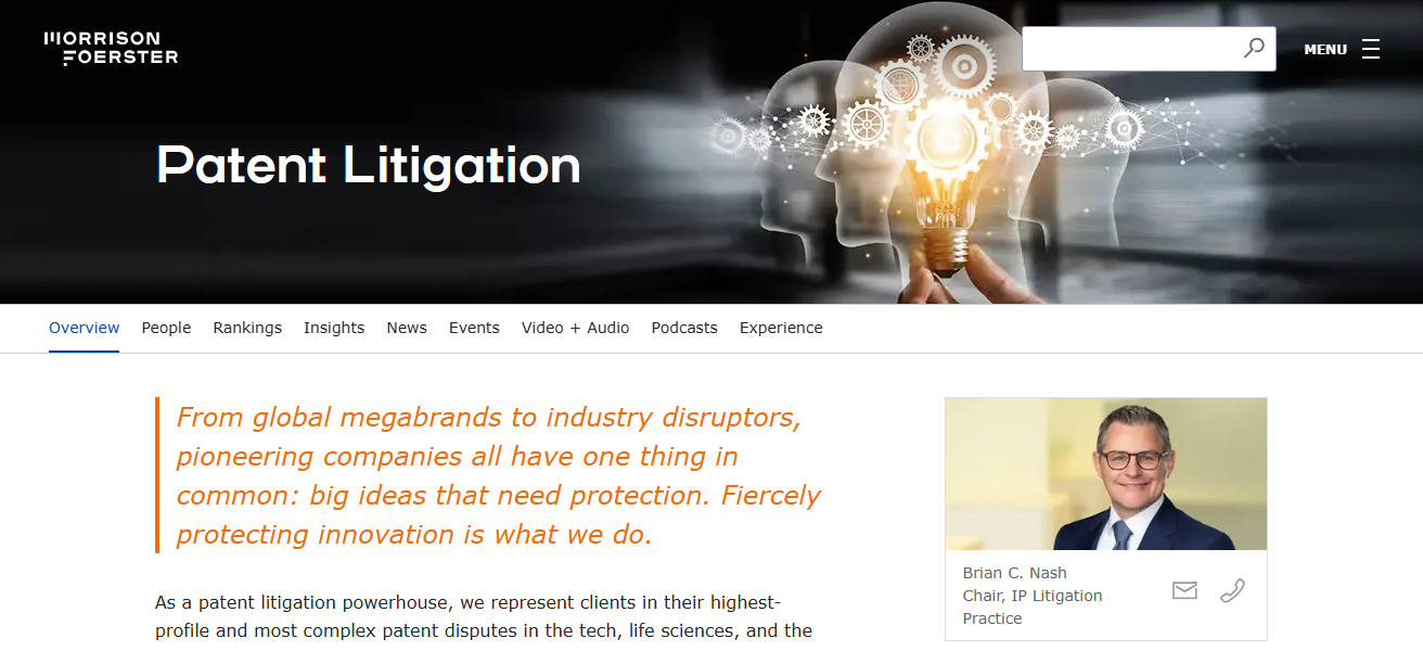 10 Best Intellectual Property Litigation Attorneys for Tech IP 25 Morrison & Foerster LLP – IP Litigation Group