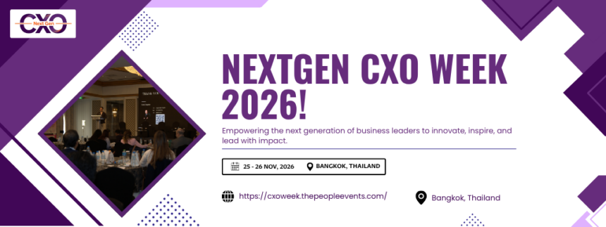 Next Gen CXO Week Awards & Summit Bangkok 2026