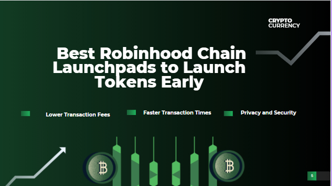 10 Best Robinhood Chain Launchpads to Launch Tokens Early