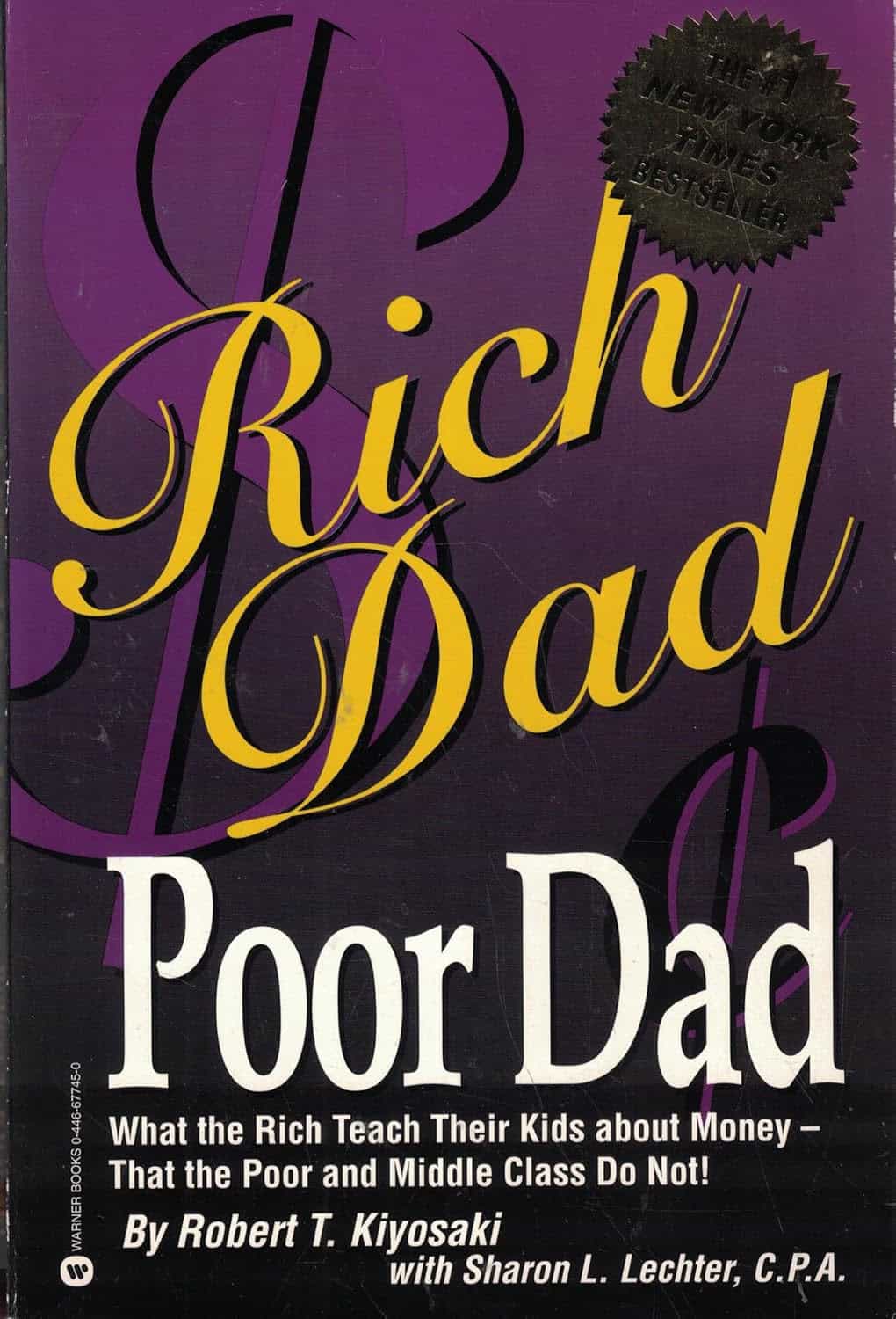 Rich Dad Poor Dad — Robert Kiyosaki
